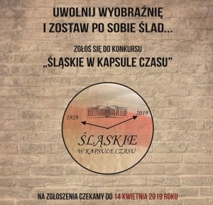 "Śląskie w kapsule czasu" - konkurs