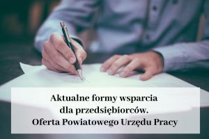 Aktualne formy wsparcia dla przedsiębiorców. Ofe