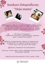 Konkurs fotograficzny "Moja mama"