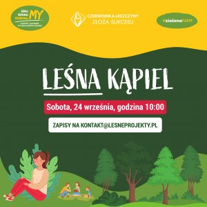 Relaksacyjna Kąpiel Leśna - weź udział w wyją