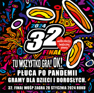 32. Finał WOŚP