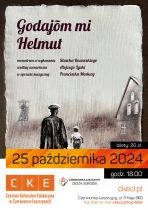 “Godajōm mi Helmut“ w CKE