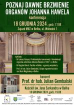 "Poznaj dawne brzmienie organów Johanna Hawela" -