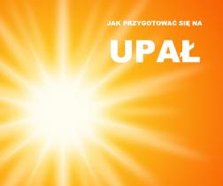Uwaga. Niebiezpieczne upały
